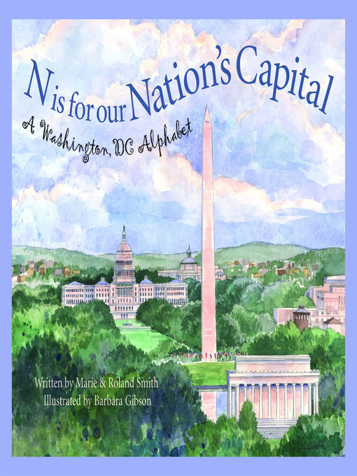 Title details for N Is for Our Nation's Capital by Roland Smith - Available